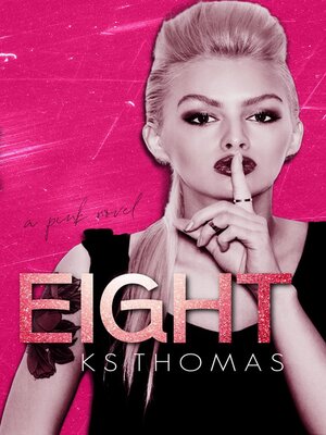 cover image of Eight (A pINK Novel, #2)